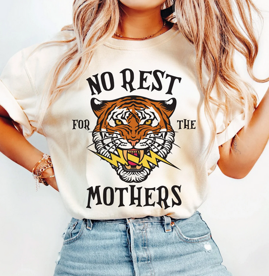 No Rest For The Mothers