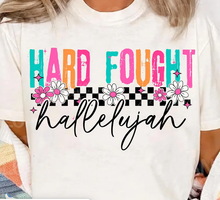 Hard Fought Hallelujah