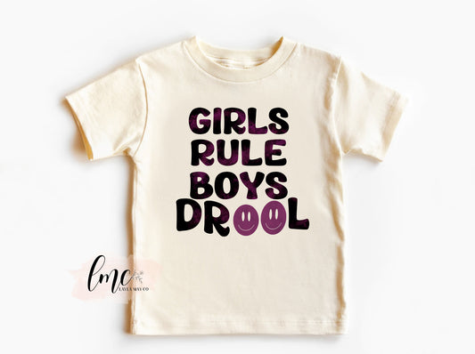 Girls Rule Boys Drool