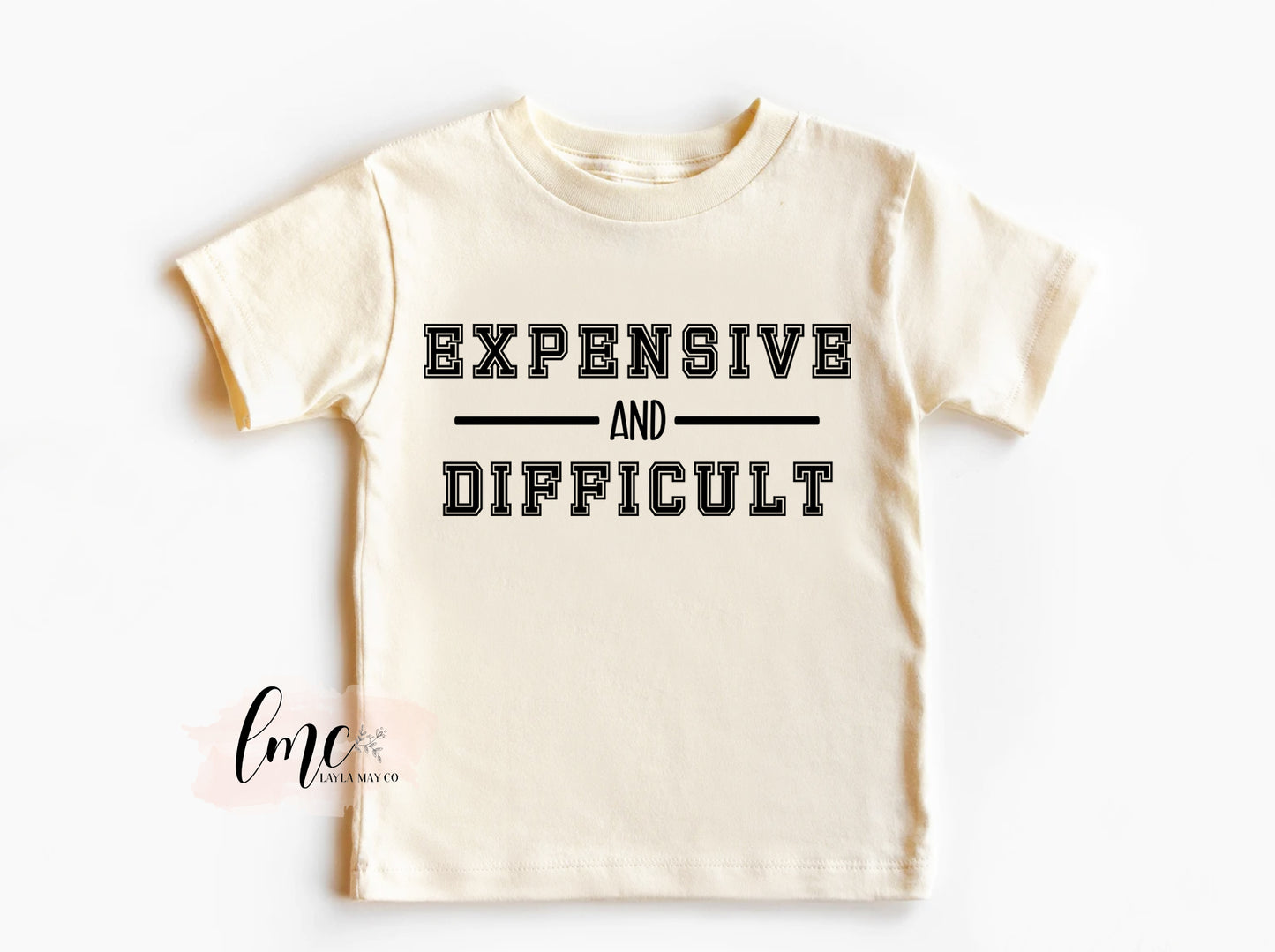 Expensive + Difficult