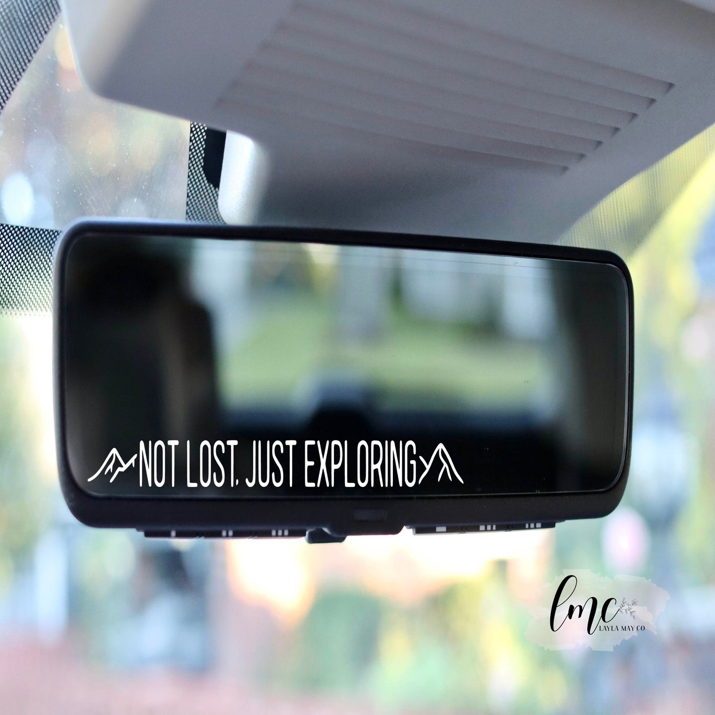 Not Lost Just Exploring | Decal