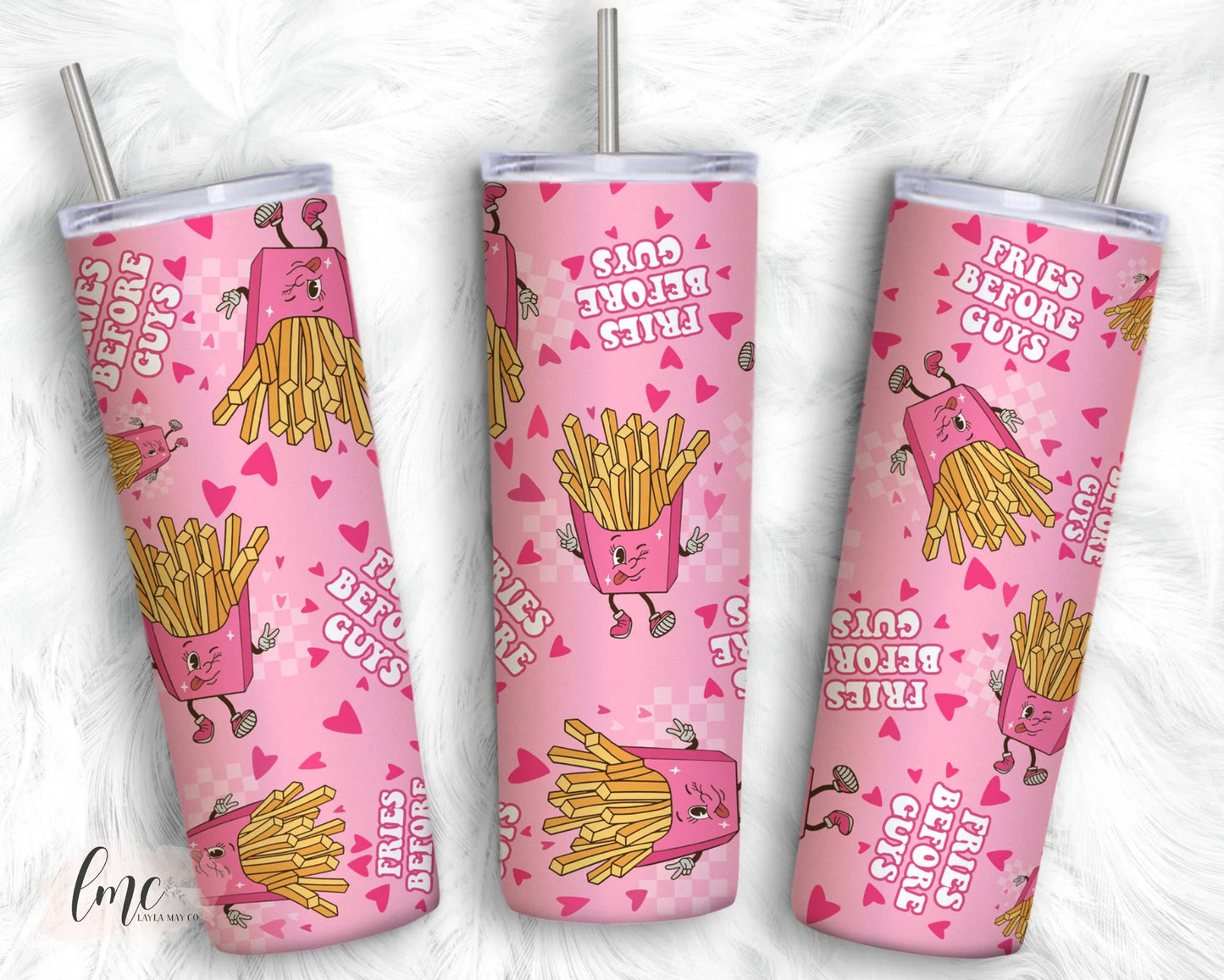 Fries Before Guys | Tumbler