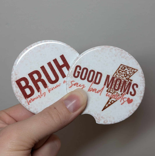 Good Moms Say Bad Words Car Coasters