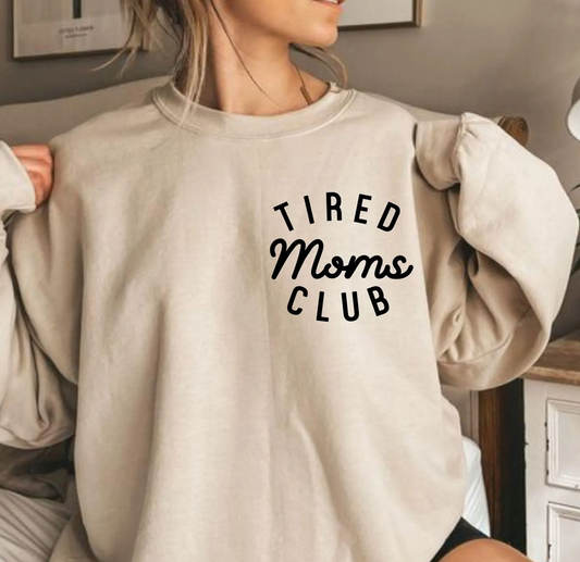 Tired Moms Club