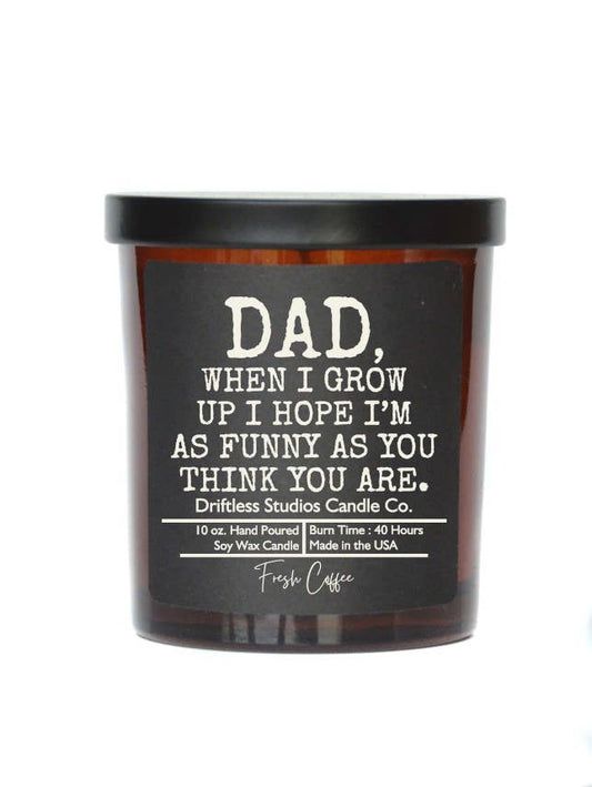 Funny as you think Candles