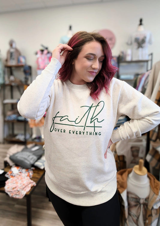 Faith Over Everything Sweater