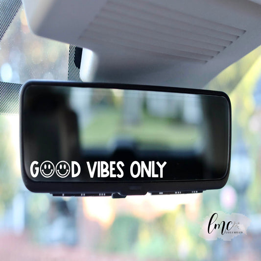 Good Vibes Only | Decal