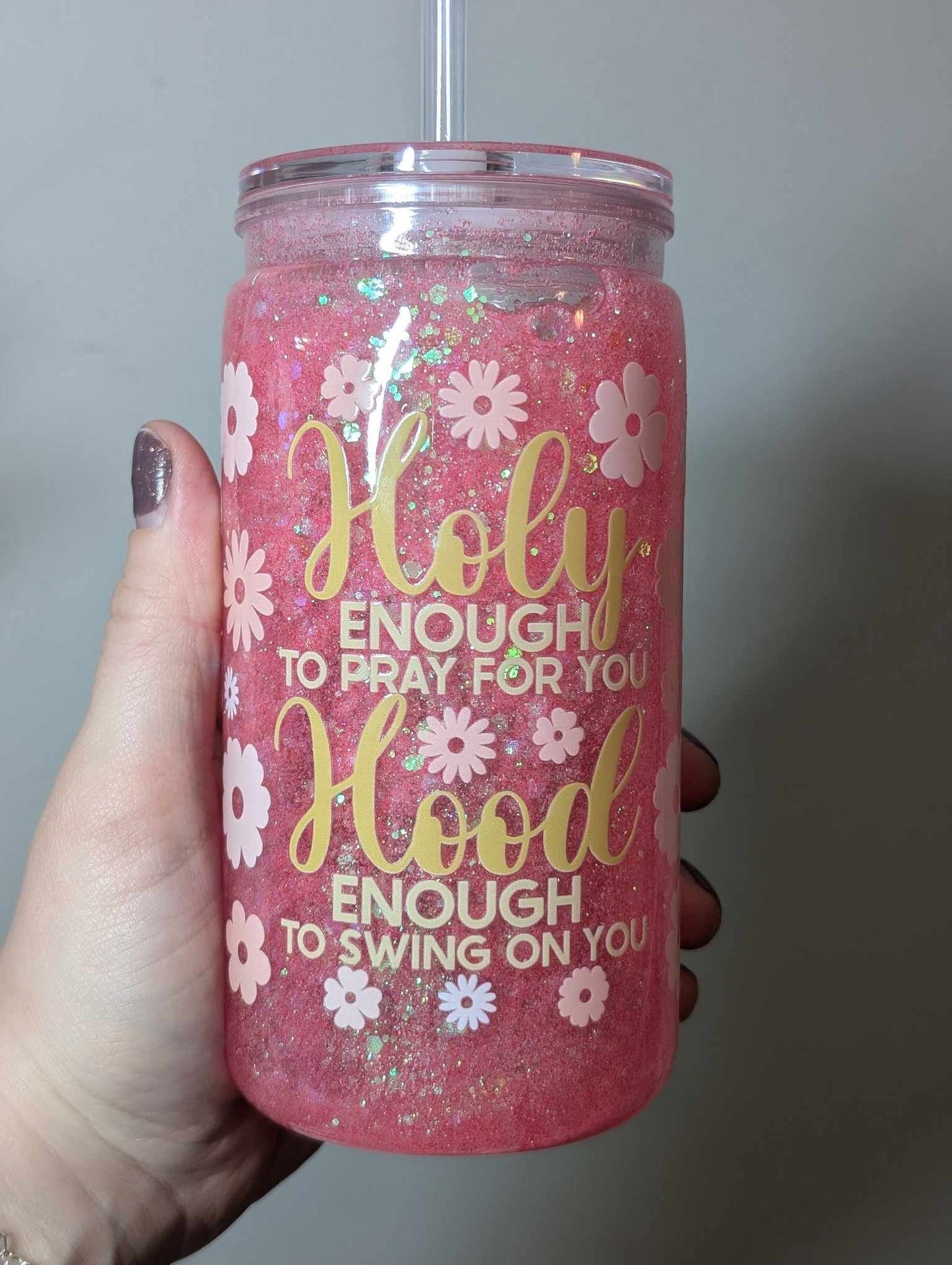 Holy Enough To Pray Snow Globe Tumbler