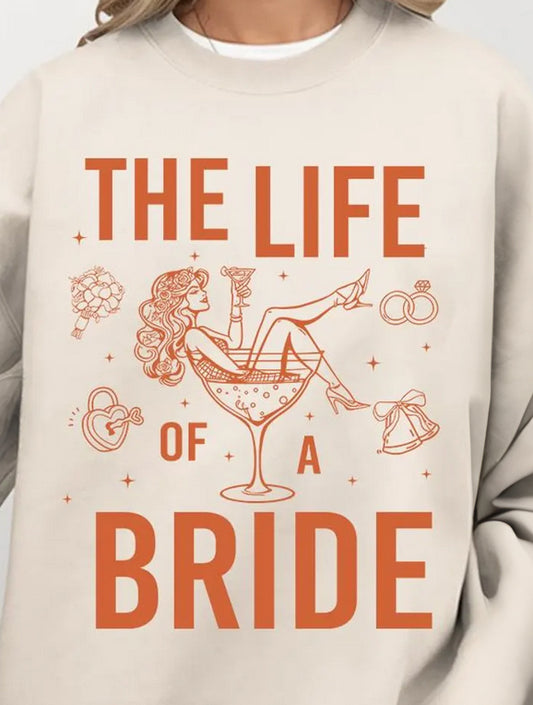 The Life of a Bride