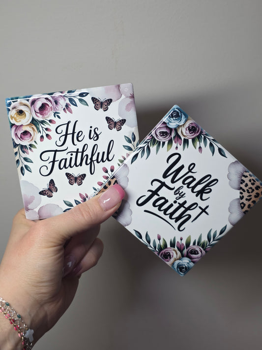 He Is Faithful Coaster