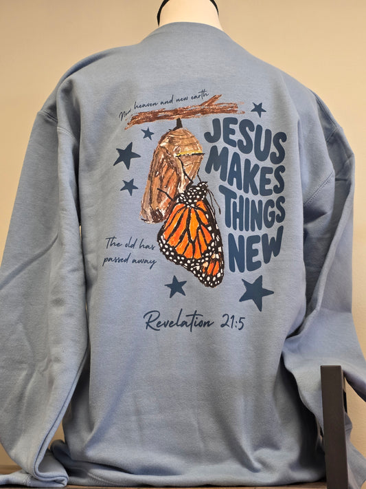 Jesus Makes Things New