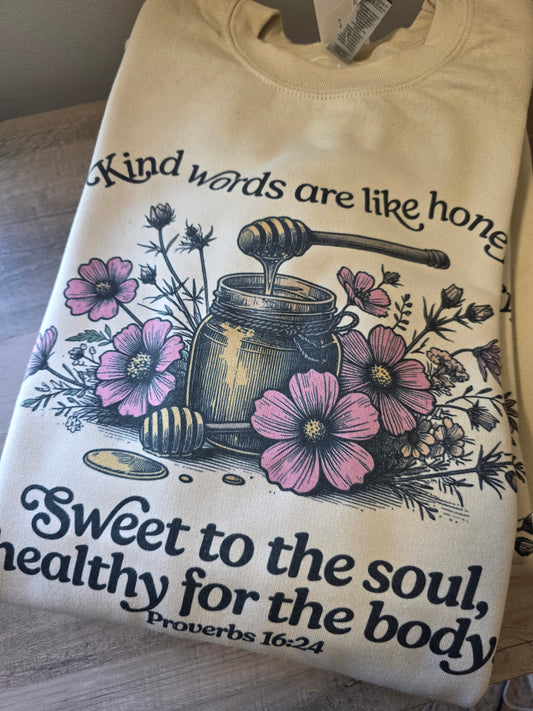 Kind Words Are Like Honey