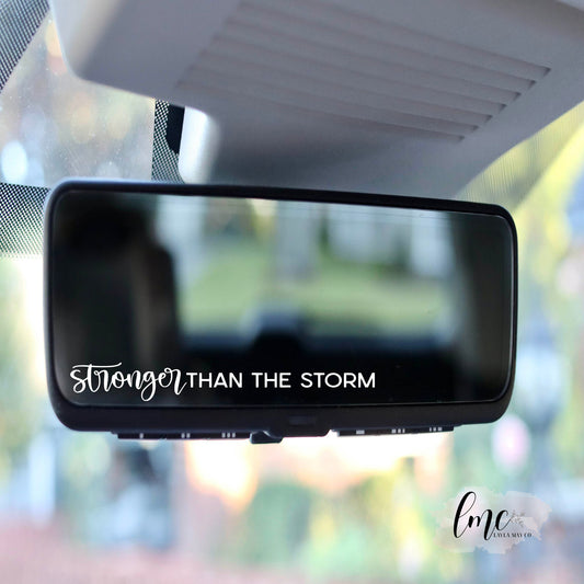 Stronger Than The Storm | Decal